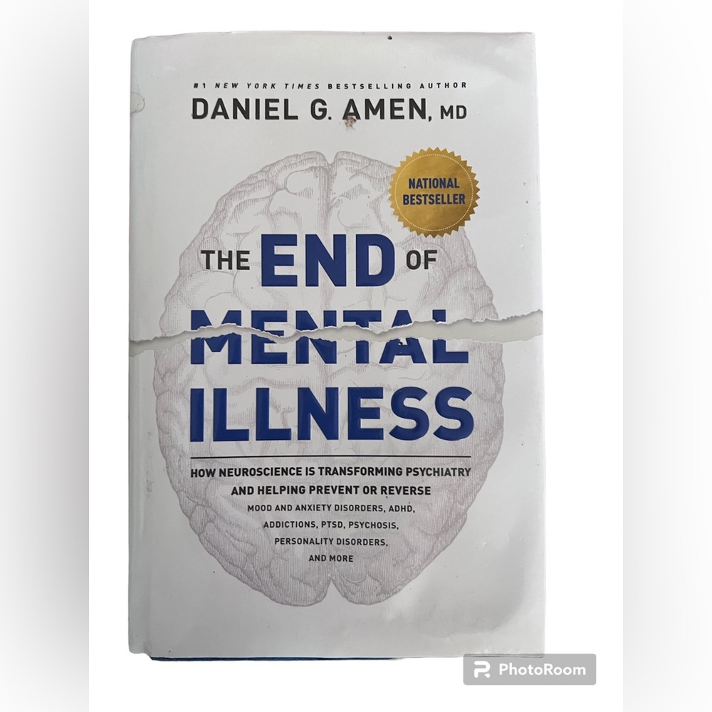 The End of Mental Illness Hardcover